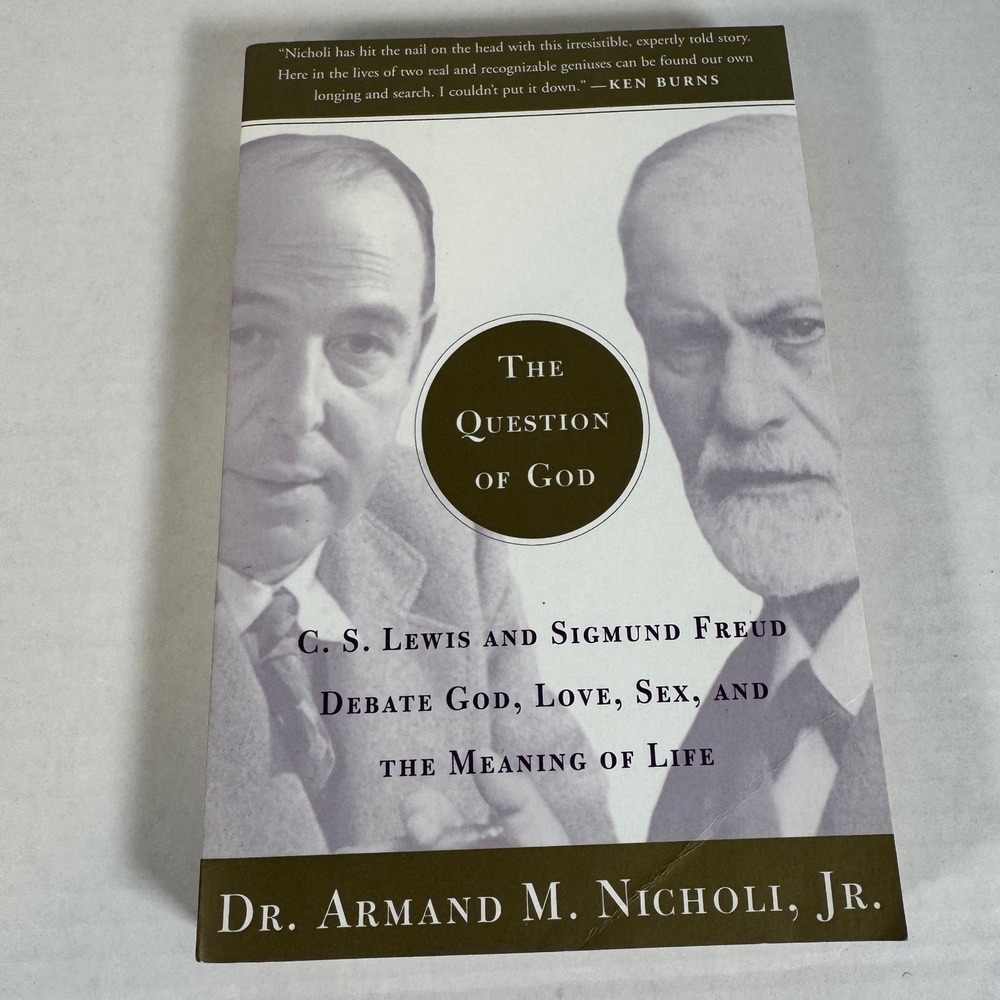 The Question of God CS Lewis Sigmund‎ Freud Debate God Book Armand Nicholi Jr